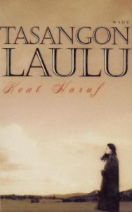Kent Haruf: Tasangon laulu