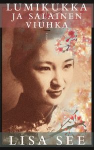 Lisa See: Lumikukka ja salainen viuhka