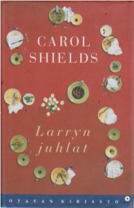 Carol Shields: Larryn juhlat