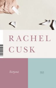 Rachel Cusk: Siirtymä